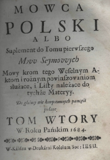 Mowca polski albo suplement do tomu pierwszego mow seymowych. T.2