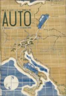 ATS Auto i Technika Samochodowa: organ Automobilklubu Polski oraz Klub&oacute;w Afiliowanych: organe officiel de l'AutomobilKlub Polski et des clubs affili&eacute;s 1938 luty R.17 Nr2