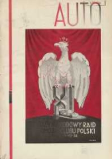 Auto: organ Automobilklubu Polski oraz Klub&oacute;w Afiliowanych: organe officiel de l'AutomobilKlub Polski et des clubs affili&eacute;s 1938 czerwiec R.17 Nr6