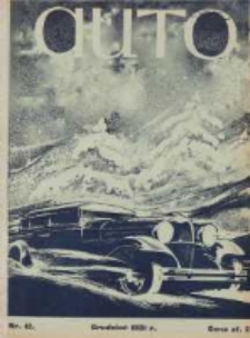 Auto: miesięcznik: organ Automobilklubu Polski oraz Klub&oacute;w Afiljowanych: organe officiel de l'AutomobilKlub Polska et des clubs affili&eacute;s 1931 grudzień Nr12