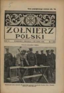 Żołnierz Polski : pismo poświęcone czynowi i doli żołnierza polskiego.R.4 1922 nr1