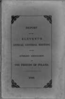 Report of the Proceedings of the Eleventh Annual General Meeting of the London Literary Association of the Friends of Poland. 1843
