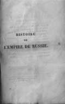 Histoire de l'empire de Russie. T.11
