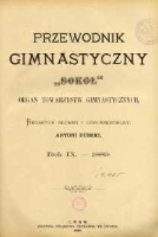 Przewodnik Gimnastyczny "Sok&oacute;ł": organ Towarzystw Gimnastycznych 1889.01 R.9 Nr1