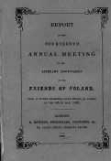 Report of the Fourteenth Annual Meeting of the Literary Association of the Friends of Poland. 1846