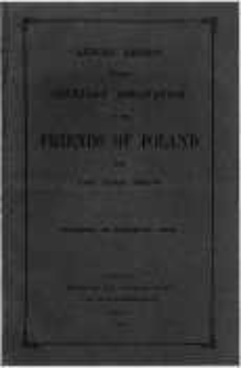 Annual Report of the Literary Association of the Friends of Poland. 1880-1881