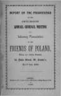 Report of the Proceedings of the Fifty-Eighth Annual General Meeting of the Literary Association of the Friends of Poland. 1890