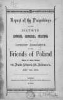 Report of the Proceedings of the Sixtieth Annual General Meeting of the Literary Association of the Friends of Poland. 1892