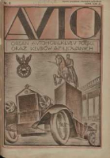 Auto: ilustrowane czasopismo sportowo-techniczne: organ Automobilklubu Polski oraz Klub&oacute;w Afiliowanych: revue sportive et technique de l' automobile: organe officiel de l'Automobile-Club de Pologne et des clubs afili&eacute;s 1926.08.20 R.5 Nr8