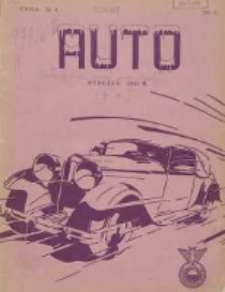 Auto: miesięcznik: organ Automobilklubu Polski oraz Klub&oacute;w Afiljowanych: organe officiel de l'AutomobilKlub Polska et des clubs affili&eacute;s 1932 styczeń Nr1