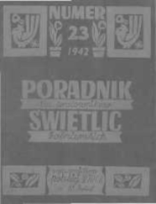 Poradnik dla Pracowników Świetlic Żołnierskich. 1942 R.2 nr23