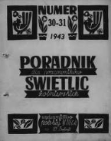 Poradnik dla Pracowników Świetlic Żołnierskich. 1943 R.3 nr30-31
