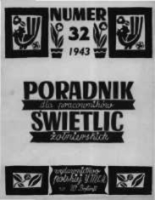 Poradnik dla Pracownik&oacute;w Świetlic Żołnierskich. 1943 R.3 nr32