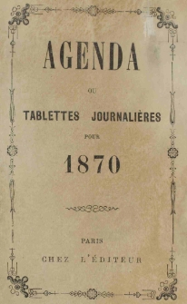 Raptularzyk Leonarda Niedźwieckiego zawierający zapiski dzienne z roku 1870