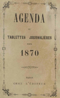 Raptularzyk Leonarda Niedźwieckiego zawierający zapiski dzienne z roku 1870