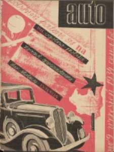 Auto: miesięcznik: organ Automobilklubu Polski oraz Klubów Afiljowanych: organe officiel de l'AutomobilKlub Polska et des clubs affiliés 1934 wrzesień Nr9