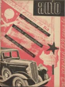 Auto: miesięcznik: organ Automobilklubu Polski oraz Klub&oacute;w Afiljowanych: organe officiel de l'AutomobilKlub Polska et des clubs affili&eacute;s 1934 wrzesień Nr9