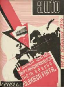 Auto: miesięcznik: organ Automobilklubu Polski oraz Klubów Afiljowanych: organe officiel de l'AutomobilKlub Polska et des clubs affiliés 1934 listopad Nr11