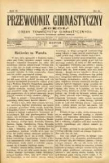 Przewodnik Gimnastyczny "Sok&oacute;ł": organ Towarzystw Gimnastycznych 1890.08 R.10 Nr8