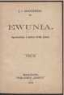 Ewunia: opowiadanie z końca XVIII wieku. T.3