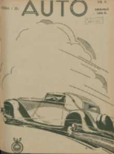 Auto: miesięcznik: organ Automobilklubu Polski oraz Klub&oacute;w Afiljowanych: organe officiel de l'AutomobilKlub Polska et des clubs affili&eacute;s 1935 sierpień Nr8