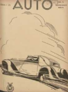 Auto: miesięcznik: organ Automobilklubu Polski oraz Klub&oacute;w Afiljowanych: organe officiel de l'AutomobilKlub Polska et des clubs affili&eacute;s 1935 wrzesień Nr9