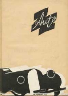 Auto: organ Automobilklubu Polski oraz Klub&oacute;w Terytorialnych: organe officiel de l'AutomobilKlub Polski et des clubs affili&eacute;s 1939 sierpień R.18 Nr8