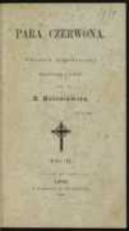 Para czerwona: obrazek wsp&oacute;łczesny narysowany z natury. T. 2