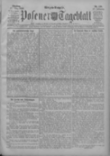 Posener Tageblatt 1908.03.17 Jg.47 Nr129
