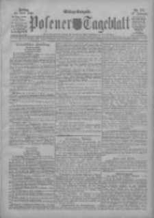 Posener Tageblatt 1908.04.10 Jg.47 Nr172