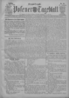 Posener Tageblatt 1908.04.24 Jg.47 Nr191