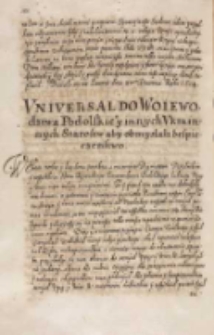 Vniuersał do woiewodztwa podolskiego y innych vkrainnych starost, aby obmyślali bespieczenstwo, Dan w Warszawie [1614]