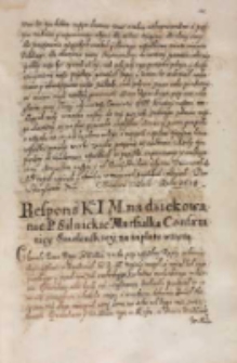 Respons KJM [Zygmunta III] na dziękowanie [...] [Zbigniewa] Silnickiego marszałka confaeratiey Smolenskiey za zapłatę wziętą [1614]