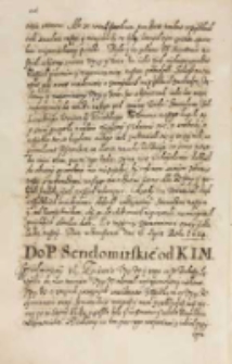 Do pana sendomirskiego [Krzysztofa Szydłowieckiego] od KJM [Zygmunta III], [Warszawa] 15.08.[1614]