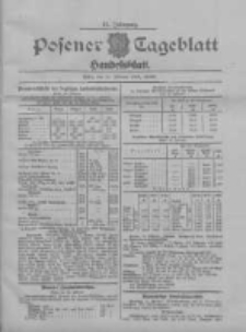 Posener Tageblatt. Handelsblatt 1908.02.21 Jg.47