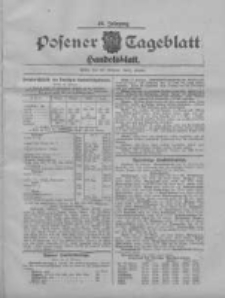 Posener Tageblatt. Handelsblatt 1908.02.22 Jg.47
