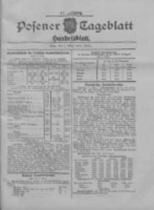 Posener Tageblatt. Handelsblatt 1908.03.03 Jg.47