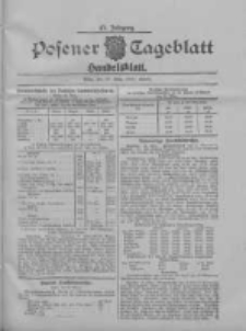 Posener Tageblatt. Handelsblatt 1908.03.19 Jg.47