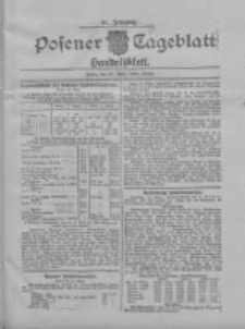 Posener Tageblatt. Handelsblatt 1908.03.21 Jg.47