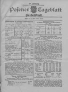 Posener Tageblatt. Handelsblatt 1908.04.02 Jg.47