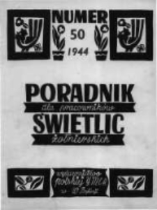 Poradnik dla Pracownik&oacute;w Świetlic Żołnierskich. 1944 R.4 nr50