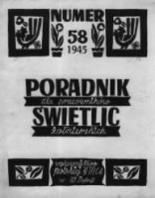 Poradnik dla Pracownik&oacute;w Świetlic Żołnierskich. 1945 R.5 nr58