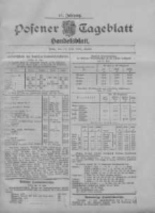 Posener Tageblatt. Handelsblatt 1908.07.17 Jg.47
