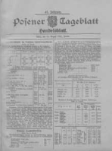 Posener Tageblatt. Handelsblatt 1908.08.24 Jg.47