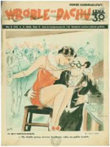 Wróble na Dachu: tygodnik satyryczno-humorystyczny. 1934.02.04 R.5 nr6