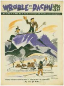 Wr&oacute;ble na Dachu: tygodnik satyryczno-humorystyczny. 1934.02.11 R.5 nr7