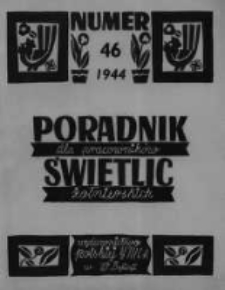 Poradnik dla Pracowników Świetlic Żołnierskich. 1944 R.4 nr46
