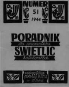 Poradnik dla Pracownik&oacute;w Świetlic Żołnierskich. 1944 R.4 nr51