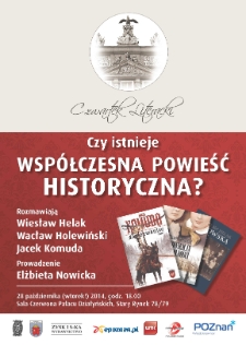 Współczesna polska powieść historyczna. Rozmawiają: Wacław Holewiński, Wiesław Helak, Jacek Komuda
