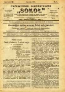 Przewodnik Gimnastyczny "Sokół": organ Dzielnicy Małopolskiej Związku Polskich Gimnastycznych Towarzystw Sokolich 1921.06 R.38 Nr6